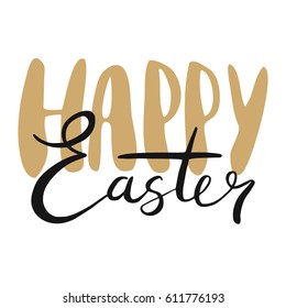 Happy Easter lettering card. Hand drawn lettering poster for Easter