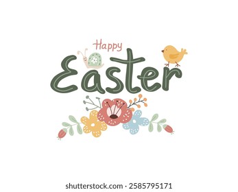 Happy Easter lettering with cheerful flowers and a cute chick in a spring theme across a bright background