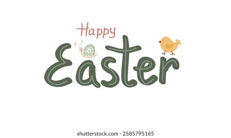 Happy Easter lettering with cute snail and chick decoration for festive celebration or greeting cards