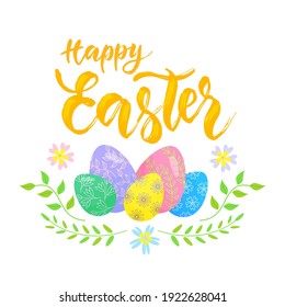 Happy Easter lettering design with eggs, lowers. Vector isolated colorful illustration in flat style.