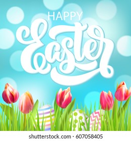 Happy Easter lettering with eggs and tulip flowers in grass. Festive vector design. 