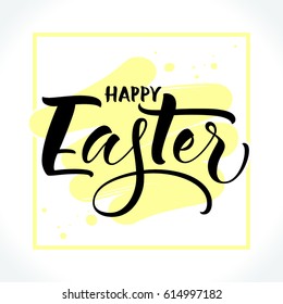 Happy Easter lettering with frame and pink brush stroke background. Template for banner, flyer, gift card or photo overlay. Handwritten modern calligraphy, vector illustration.