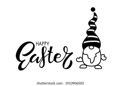 Happy Easter lettering and Gnome. Black and white vector illustration for cards, mugs, wall art decor, tshirt design, invitations. Concept in cartoon style for Easter holiday. Quote Happy Easter