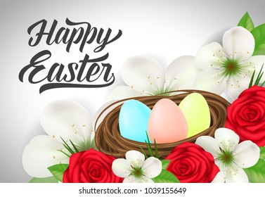 Happy Easter lettering. Easter greeting card with flowers and eggs in nest. Handwritten text, calligraphy. For greeting cards, posters, leaflets and brochures.