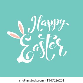 Happy easter lettering. Greeting Card with Easter Bunny ears. Doodle vector elements.