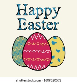 Happy Easter lettering for greeting card. Vector illustration. Happy Easter. Colored eggs on a white background.