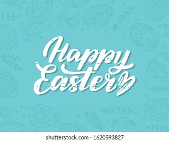 Happy Easter lettering greeting card on easter eggs background. Happy easter text for cards, postcards, festive design. Vector poster EPS 10