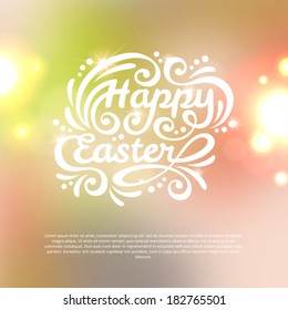 Happy Easter lettering Greeting Card. Vector illustration. Blurred colorful background with lights.
