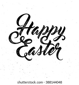 Happy Easter lettering for greeting card. Vector vintage letterpress effect, grunge background.