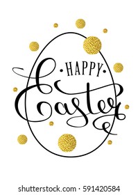 Happy Easter lettering greeting card with doodle easter eggs. Hand lettering, with golden glitter. Calligraphy lettering. Calligraphic pen inscription. Vector illustration EPS 10.