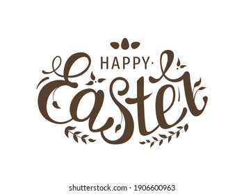 Happy Easter lettering. Hand drawn calligraphy. Vector illustration for greeting card, banner, poster, invitation.