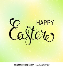 Happy Easter lettering. Hand drawn vector Easter retro label. Handwritten Easter calligraphy for design, poster, holiday card, invitation, brochures, scrapbook. Religious holiday sign.