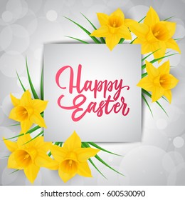 Happy Easter Lettering and Jonquils