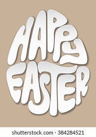 Happy Easter lettering, letters cut out of paper in the shape of an egg. Realistic vector illustration.