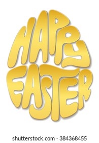 Happy Easter lettering, letters cut out of gold in the shape of an egg. Realistic vector illustration.