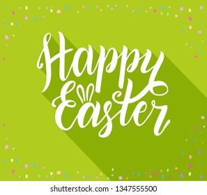 Happy easter! Lettering  with long shadow, isolated on green background. Perfect for advertising, poster, announcement or greeting card. Hand drawn modern calligraphy design.