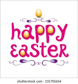 Happy easter lettering on white background - Cute Happy easter text with eggs for your design