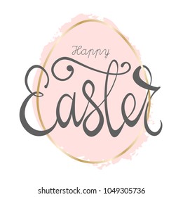 Happy Easter lettering quote with hand drawn brush pastel pink egg symbol isolated on white. Cute holiday background for postcards, invitations, greeting cards, banners, posters, etc. Made in vector