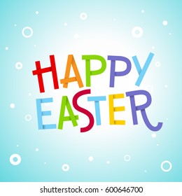 Happy Easter lettering. Ribbon font. Vector illustration on a blue background with circles