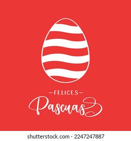 Happy Easter lettering in Spanish with Easter egg. Vector illustration