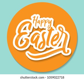 Happy Easter - Lettering, Typography, vector for greeting
