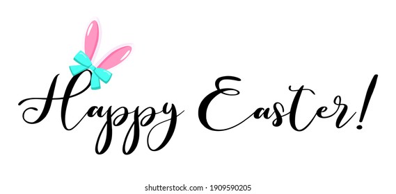 Happy easter lettering vector with cute bunny ears. Spring season holidays quotes and phrases for cards, banners, posters, mug, scrapbooking, pillow case, phone cases and clothes design. 