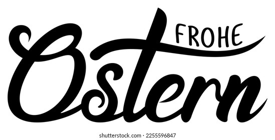 Happy Easter lettering vector in German language in Black. White isolated background.
A proper designed Easter greeting Ornament.