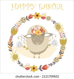 Happy Easter lettering with a vector illustration of a lamb with wreath flowers on its head, in a wreath circle with abstract flowers, suitable for invitations, cards, t-shirt design, banners.
