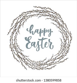 Happy Easter lettering in willow wreath.