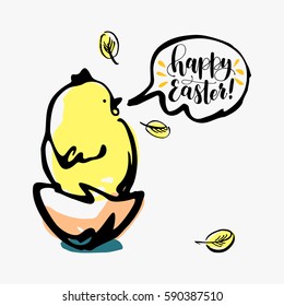 Happy Easter! Little cute chick in the egg hand drawn with ink and calligraphic written phrase.