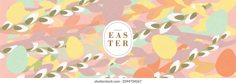 Happy Easter! Modern art minimalist style. Happy Easter banner, poster, greeting card. Easter minimalist design with typography, flowers and eggs in pastel colors.