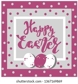 Happy Easter. Modern calligraphy brush in frame. Modern elegant style. Religious holiday vector illustration for poster, greeting card. Hand lettering.