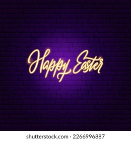 Happy Easter Neon Lettering. Vector Illustration of Spring Christianity Religion Holiday Glowing Led Electric Light.