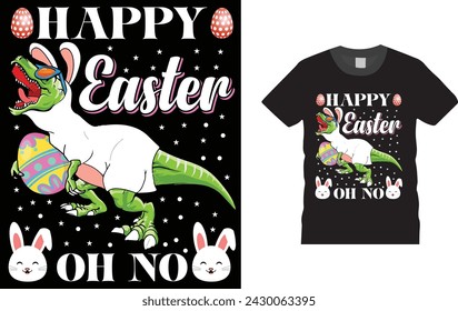 Happy Easter Oh No , Easter day t shirt design. Creative, typography, Illustration, vector Easter t shirt design template, ready  for print poster, banner, mug, shirt.  