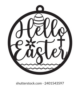 Happy Easter Ornament 3D Illustration for Laser cut file, Easter bunny, Every bunny welcome, He is risen, Welcome Easter, Spring is in the air