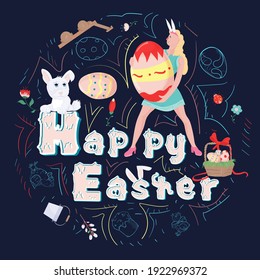 Happy Easter painted poster with a beautiful inscription, A girl holding a colored egg in her hands, This illustration can be used for a festive design or printed, flat vector