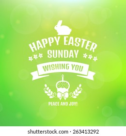 Happy Easter! Peace and Joy! Typographic greeting card. Green blurred background with bokeh. Vector illustration. 