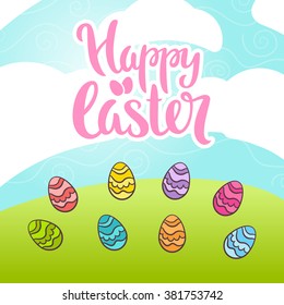 Happy Easter phrase vector lettering. Typography poster on nature background with eggs.