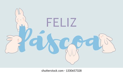 Happy Easter in Portuguese language. Feliz Pascoa vector.