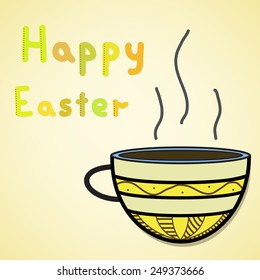 Happy Easter postcard. Cup of tea or coffee as piece of egg. Vector illustration. EPS 10