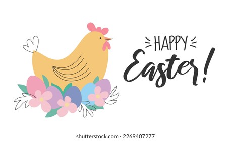 Happy Easter postcard with a cute chicken and colorful eggs and flowers. Holiday spring flat style vector illustration.