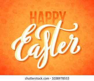 Happy Easter poster with hand drawn lettering, vector illustration