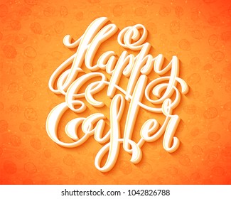 Happy Easter poster with hand drawn lettering, vector illustration