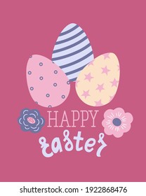 Happy Easter poster, print, greeting card or banner with painted eggs, spring flowers and text or lettering. Vector hand drawn illustration.