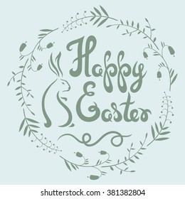 Happy Easter poster with rabbit and floral wreath in vintage style.Calligraphy design.Vector illustration. 