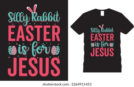 Happy easter rabbit, bunny tshirt vector design template.silly easter is for jesus t-shirt design.Ready to print for apparel, poster, mug and greeting plate illustration. svg