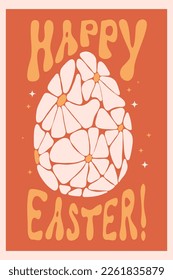 Happy Easter retro Postcard. Easter egg from daisy flowers. Vector Illustration retro groovy pattern with hand drawn chamomile flowers. Aesthetic modern art. Hippie 60s, 70s, 80s style