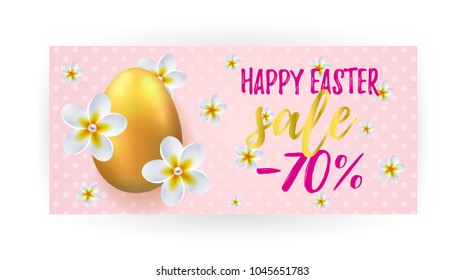 Happy Easter Sale -70% banner. 3D Golden Egg, tropical Plumeria flowers with realistic pearls. Vector illustration