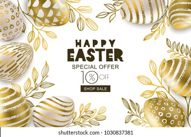 Happy Easter sale banner. Vector holiday frame. Golden 3d eggs with hand painted decoration and gold leves, isolated on white background. Design for holiday flyer, poster, party invitation.