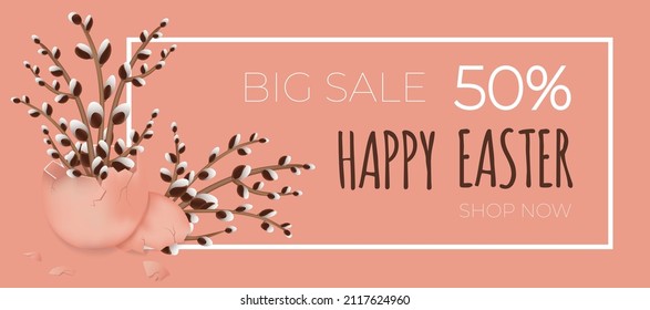 Happy easter sale banner. Willow branches in the  easter eggshell. Can be add text. Design for  poster, postcard, cover, flyer. EPS10.
